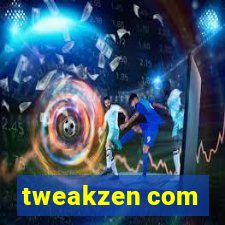 tweakzen com